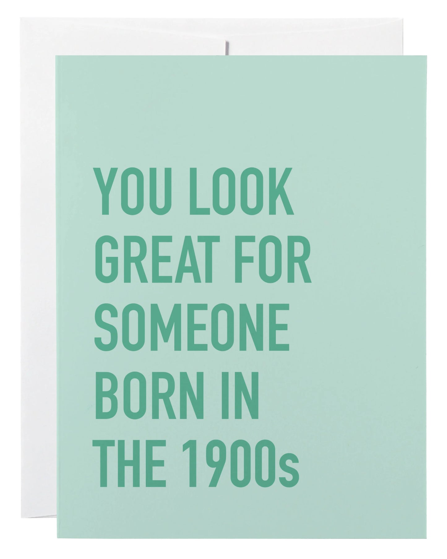 Born In The 1900's Card