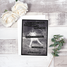 Load image into Gallery viewer, RR806 - You're a Sarcastic Asshole, You Have a Messed Up...