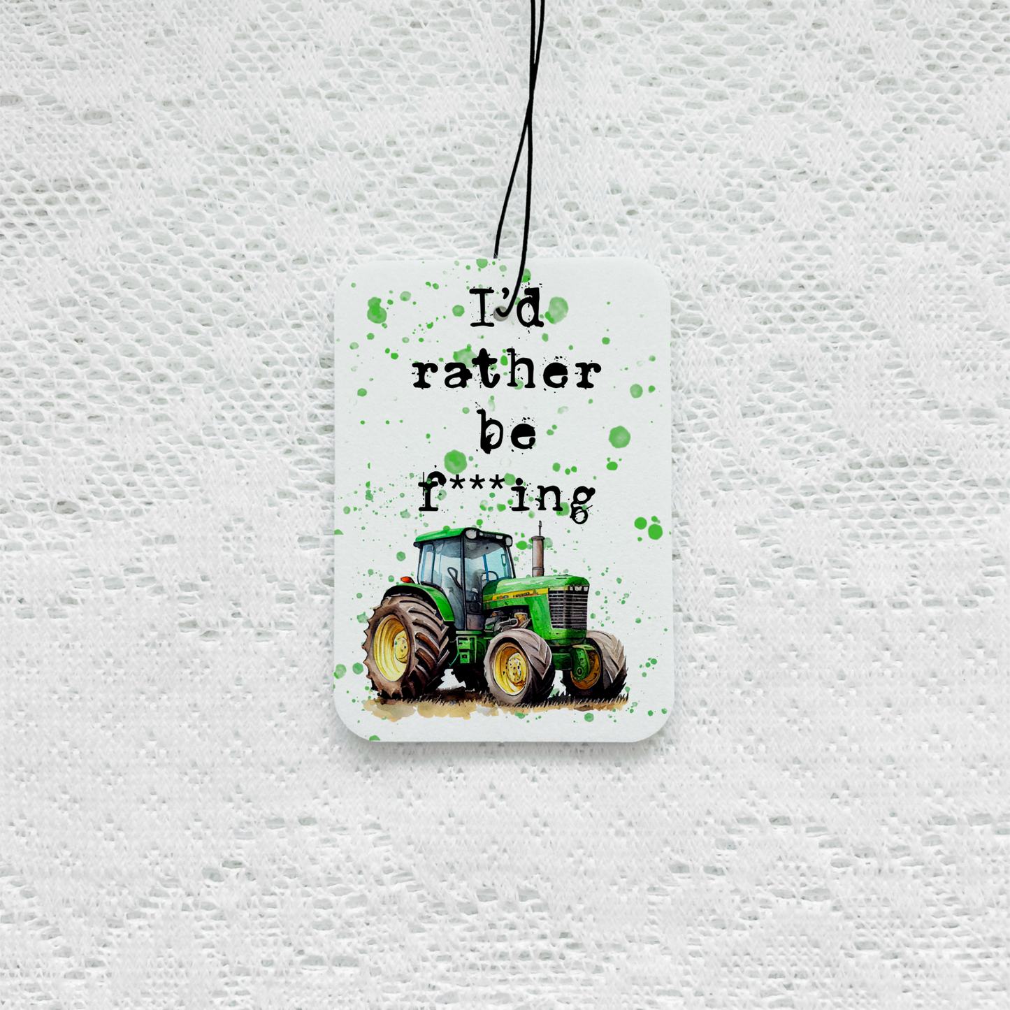 Rather Be Farming Car Air Freshener