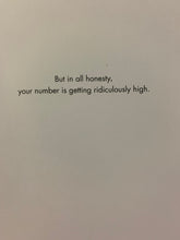 Load image into Gallery viewer, #184 - Age is Just a Number