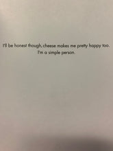 Load image into Gallery viewer, #210 - You Make Me So Happy/Cheese