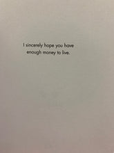 Load image into Gallery viewer, #054 - Retirement/Enough Money to Live