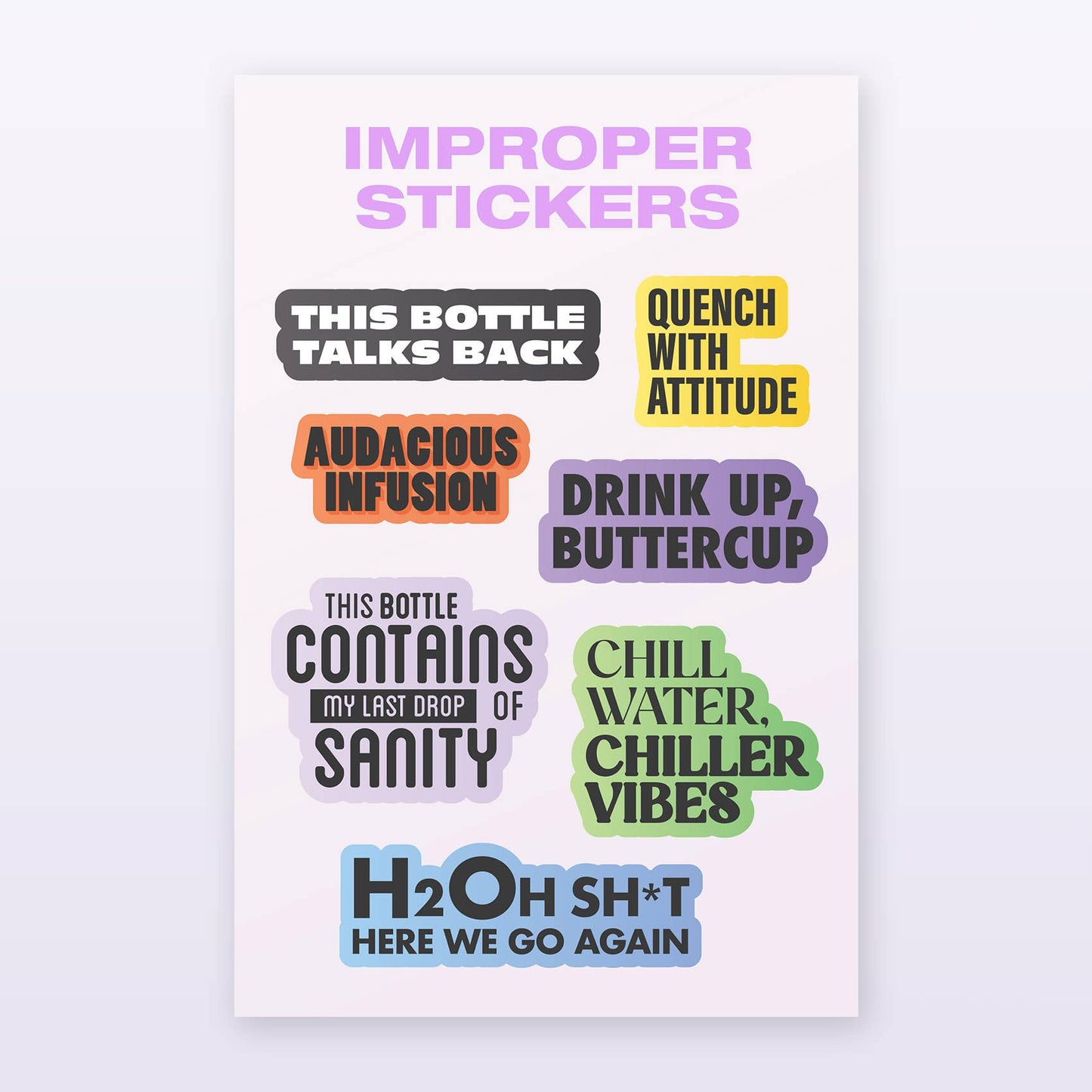 Improper Co. (No duties | Ships from CAN/USA) - Sassy Bottle/Mug Stickers