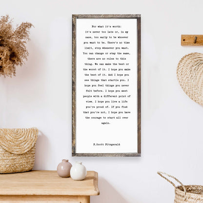 For What It's Worth F. Scott Fitzgerald Wood Sign: Espresso / 19x9"