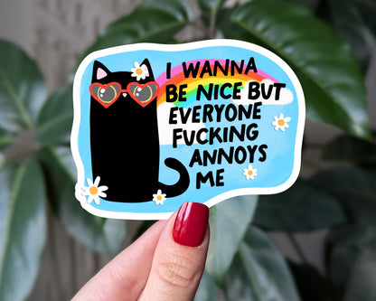 Sticky Moods - I Wanna Be Nice Sticker, Funny Cat Attitude Vinyl Sticker