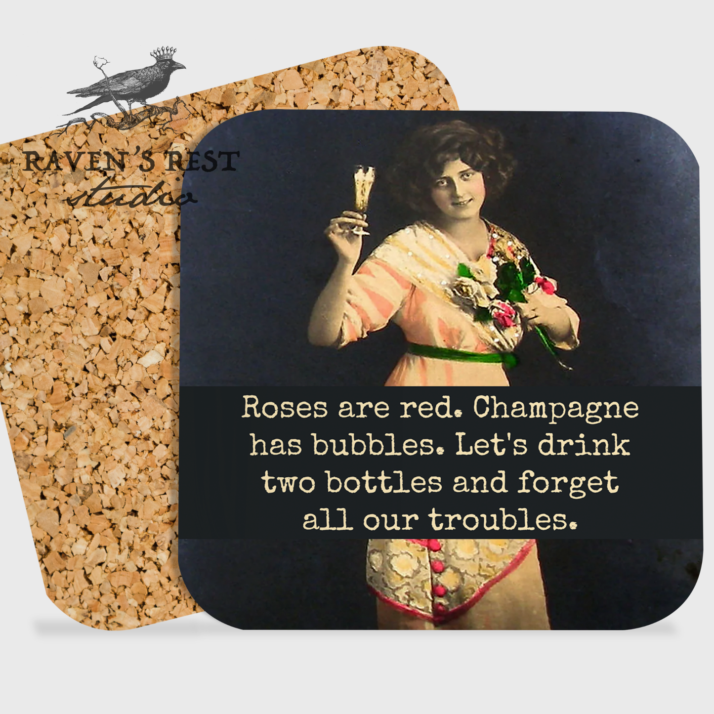 COASTER. Roses Are Red. Champagne Has Bubbles...