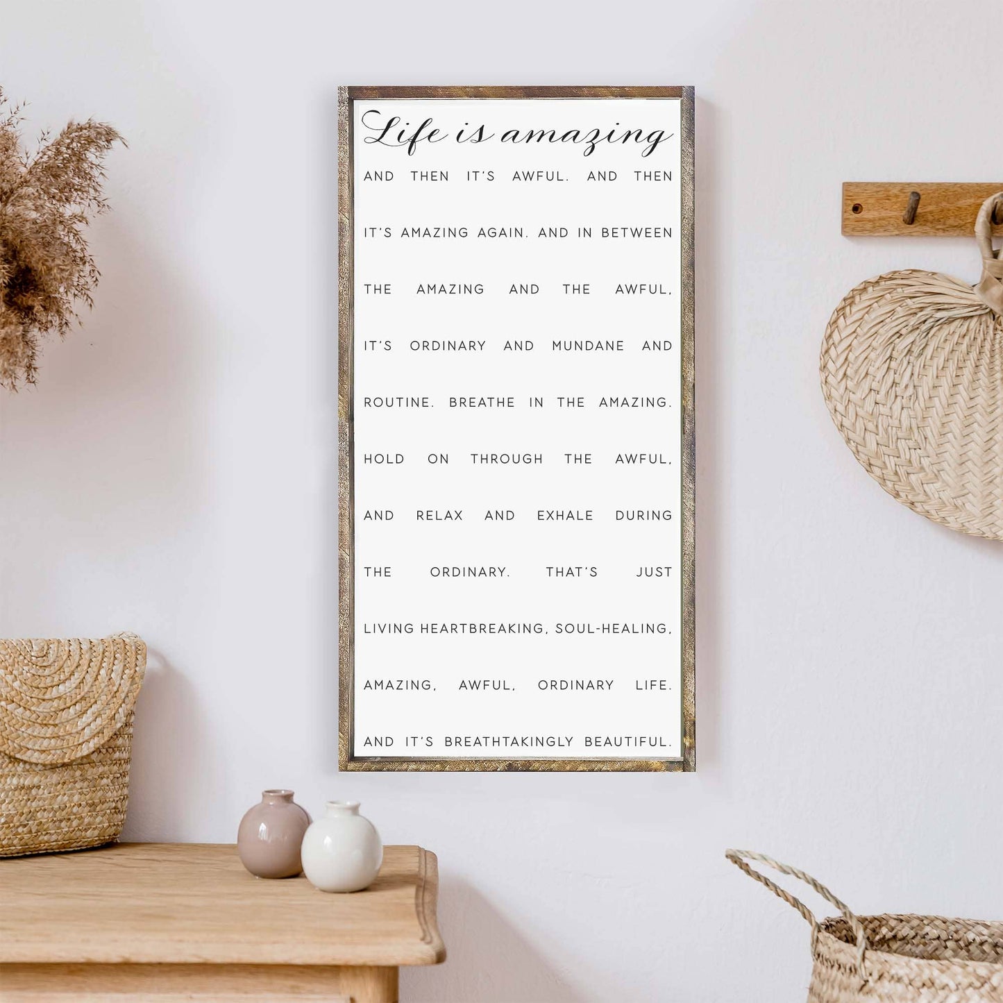 Life Is Amazing Wood Sign: Black Wash