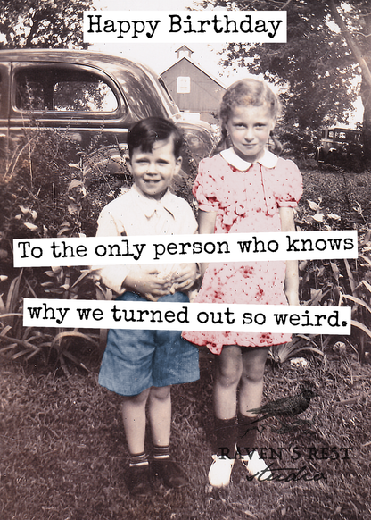 RR813 - Happy Birthday To The Only Person Who Knows Why...