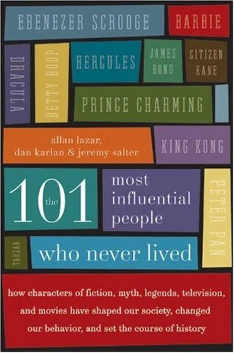The 101 Most Influential People Who Never Lived