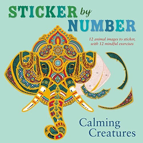 Calming Creatures: 12 Animal Images to Sticker, (Sticker by Number)