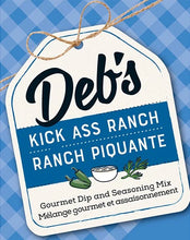 Load image into Gallery viewer, Deb&#39;s Dips - Kick Ass Ranch
