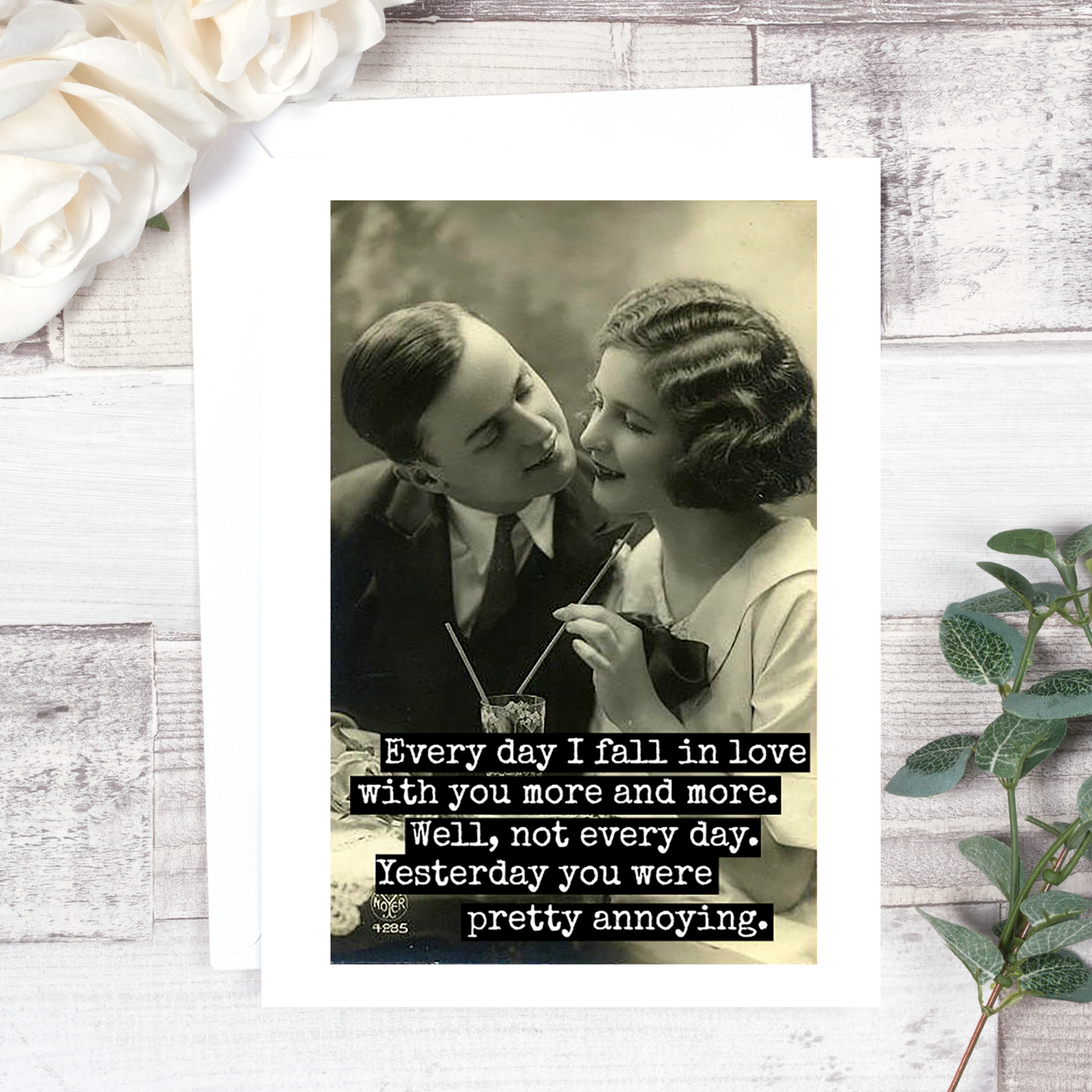 Raven's Rest Studio - Funny Greeting Card. Every Day I Fall In Love With You...