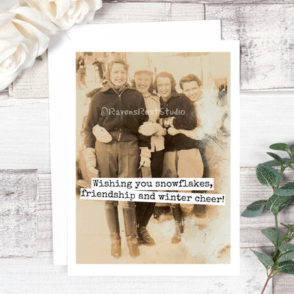 Raven's Rest Studio - Wishing You Snowflakes, Friendship And Winter Cheer!