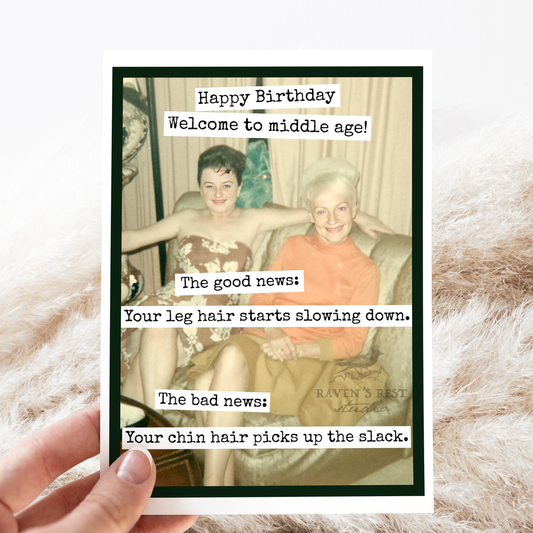 Birthday Card. Welcome to Middle Age. Chin Hair. Vintage.
