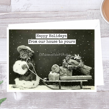 Raven's Rest Studio - Happy Holidays From Our House To Yours. Christmas Card.