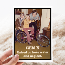 Load image into Gallery viewer, Raven&#39;s Rest Studio - Vintage 70s Greeting Card. Gen X Raised On Hose Water...
