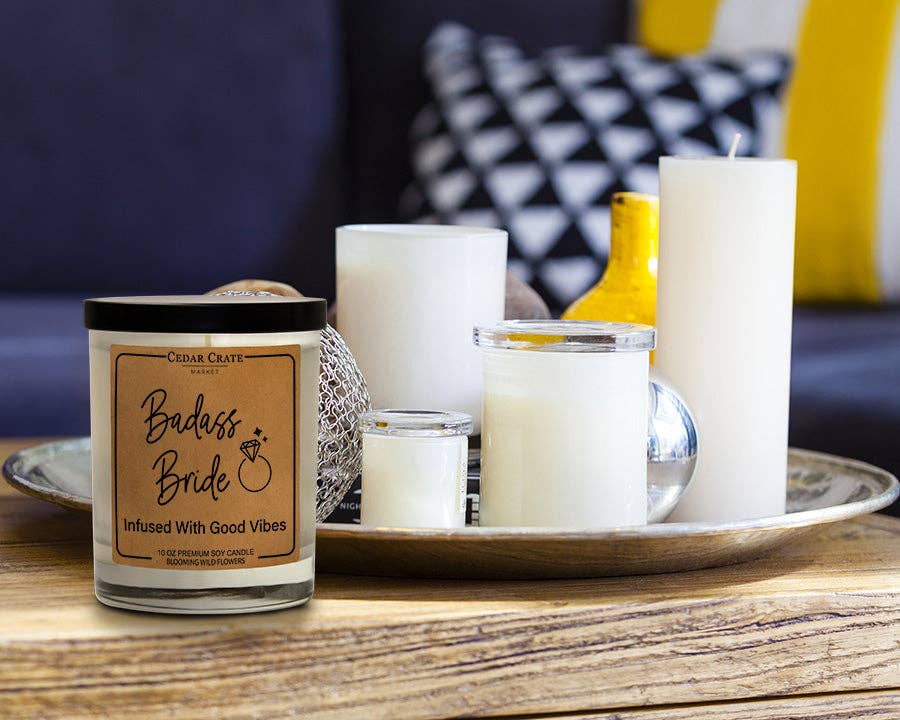 Badass Bride Infused With Good Vibes Soy Candle