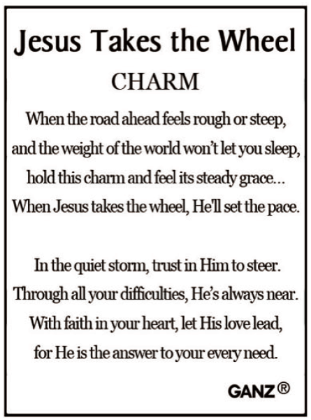 Jesus Takes The Wheel Charm