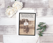 Load image into Gallery viewer, Raven&#39;s Rest Studio - Most Of Being An Adult Is Whispering &quot;Fuck This&quot;...
