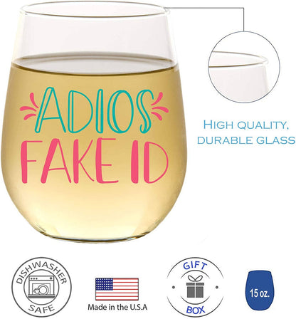 Adios Fake ID 15oz Stemless Wine Glass