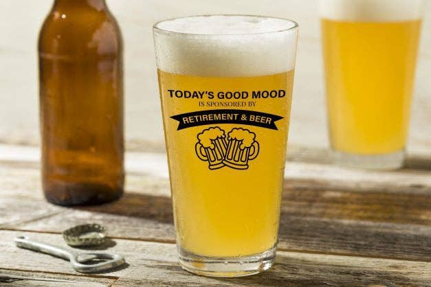 Today's Good Mood Is Sponsored By Retirement And Beer