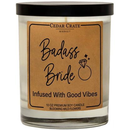 Badass Bride Infused With Good Vibes Soy Candle