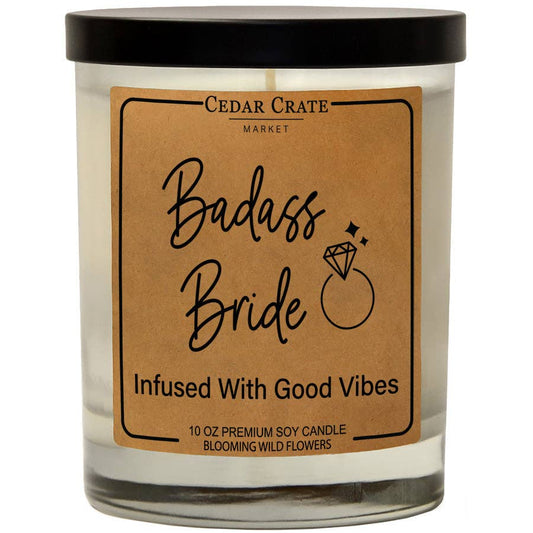 Badass Bride Infused With Good Vibes Soy Candle