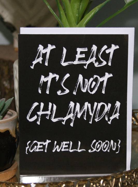 Crooked Halo - Not Chlamydia Greeting Card