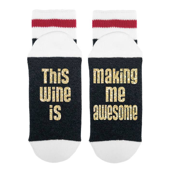 Sock Dirty to Me - This Wine Is Making Me Awesome - Socks