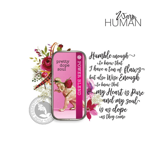 warm human - Pretty Dope Soul - Blend - Essential Oil Solid Perfume