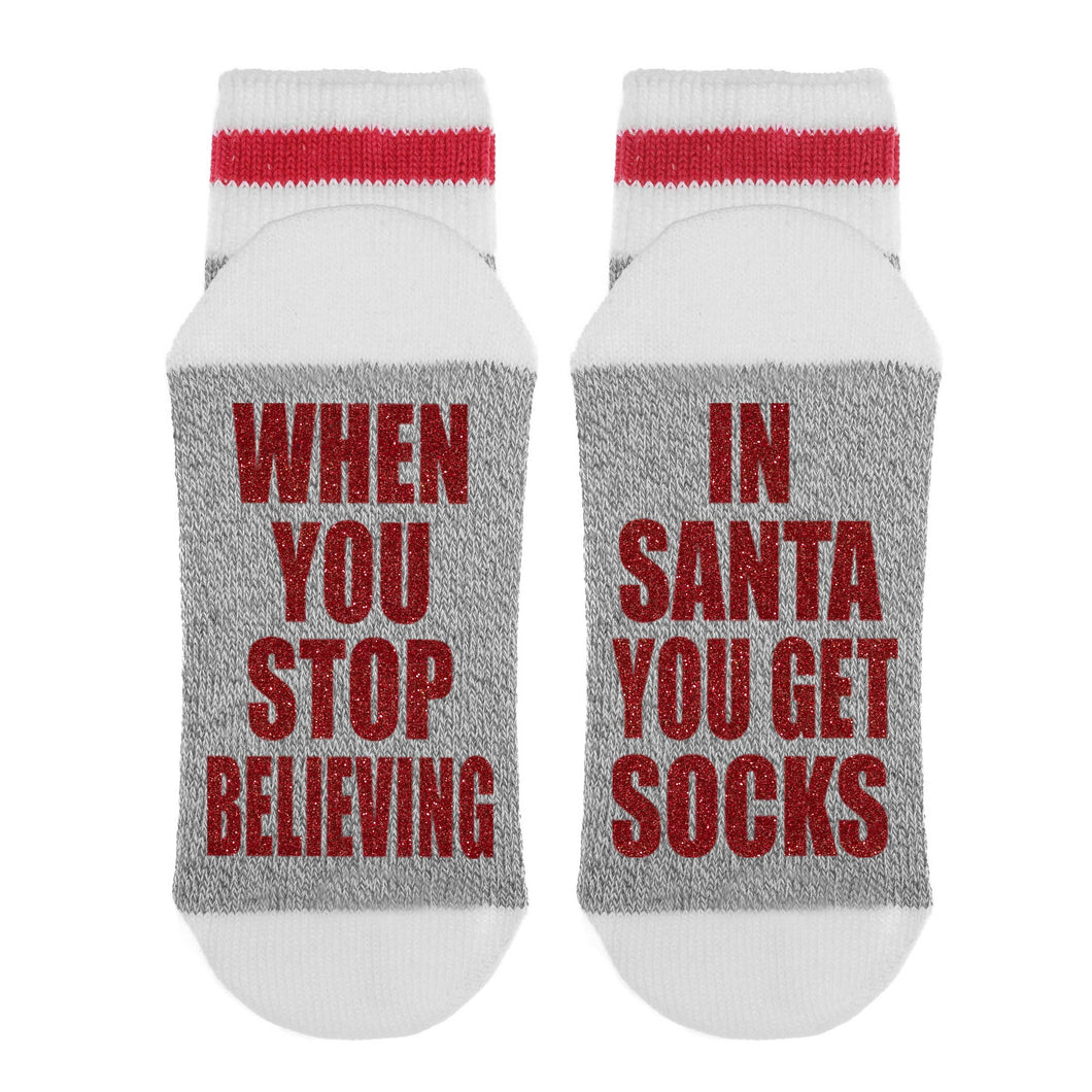 Sock Dirty to Me - When You Stop Believing In Santa You Get Socks