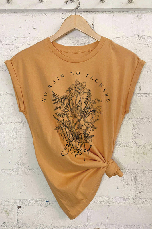 NO RAIN NO FLOWERS