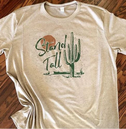 Stand Tall Tshirt